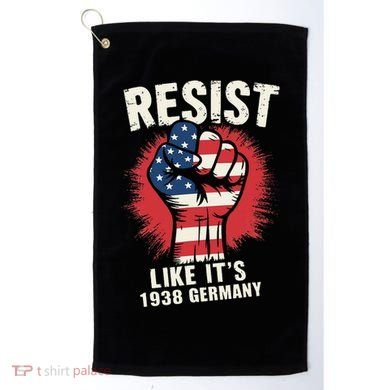 Resist Like Its 1938 Germany Golf Towel