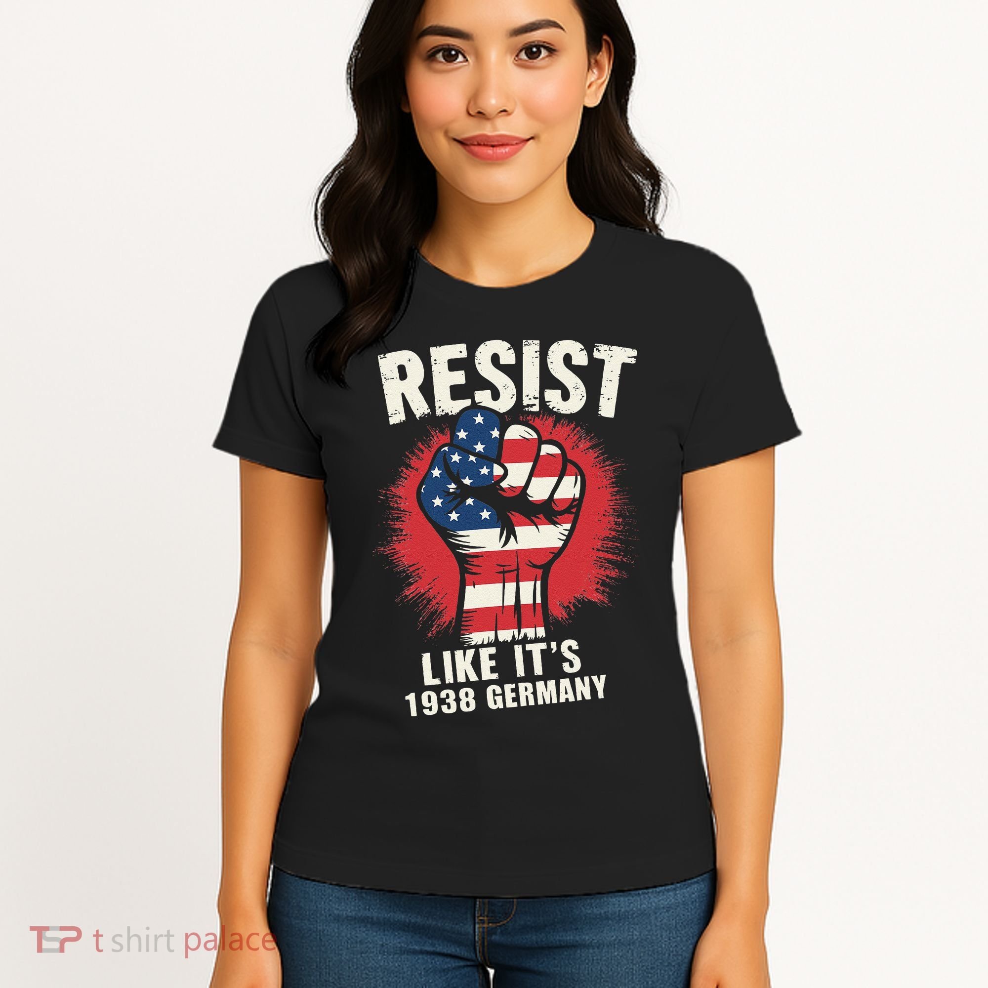 Resist Like Its 1938 Germany Women's T-Shirt