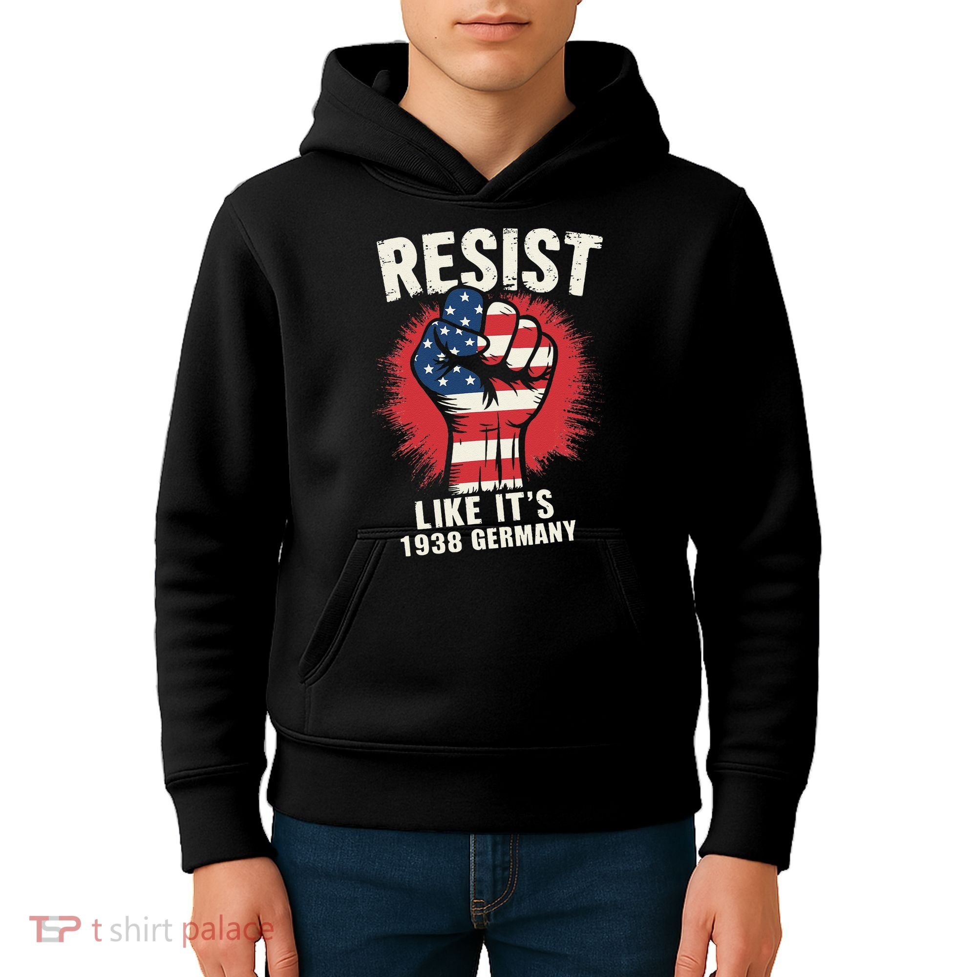 Resist Like Its 1938 Germany Kids Hoodie