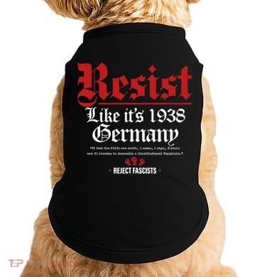 Resist Like It's 1938 Germany Doggie Tank