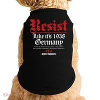 Resist Like It's 1938 Germany Doggie Tank thumb 0