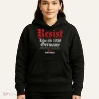 Resist Like It's 1938 Germany Hoodie thumb 5