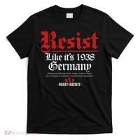 Resist Like It's 1938 Germany T-Shirt thumb 0