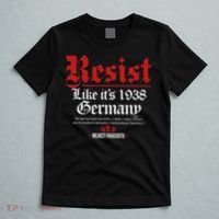 Resist Like It's 1938 Germany T-Shirt thumb 5