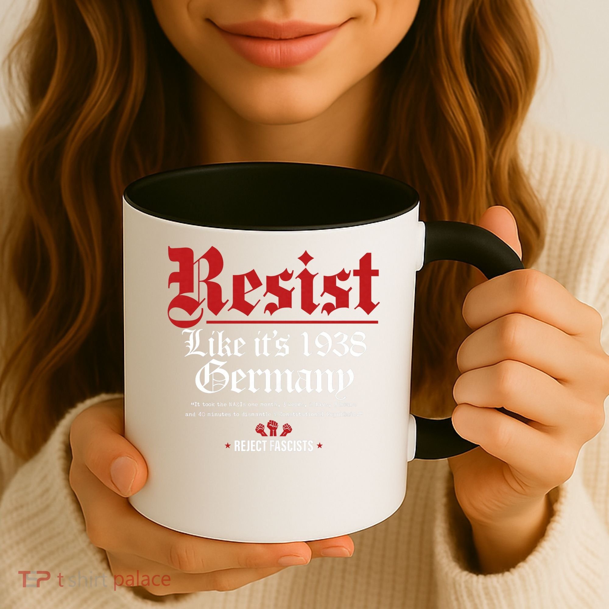 Resist Like It's 1938 Germany Coffee Mug