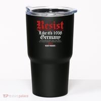 Resist Like It's 1938 Germany Tumbler thumb 0