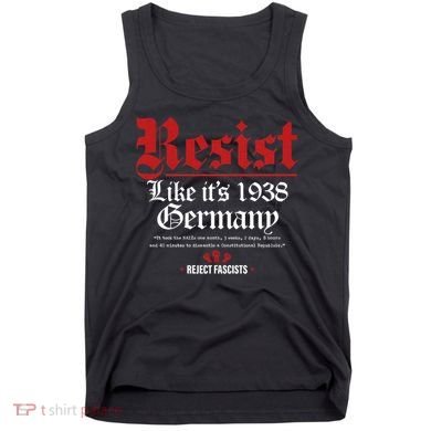 Resist Like It's 1938 Germany Tank Top