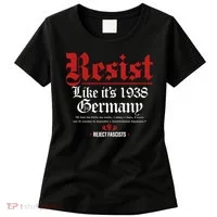 Resist Like It's 1938 Germany Women's T-Shirt thumb 0