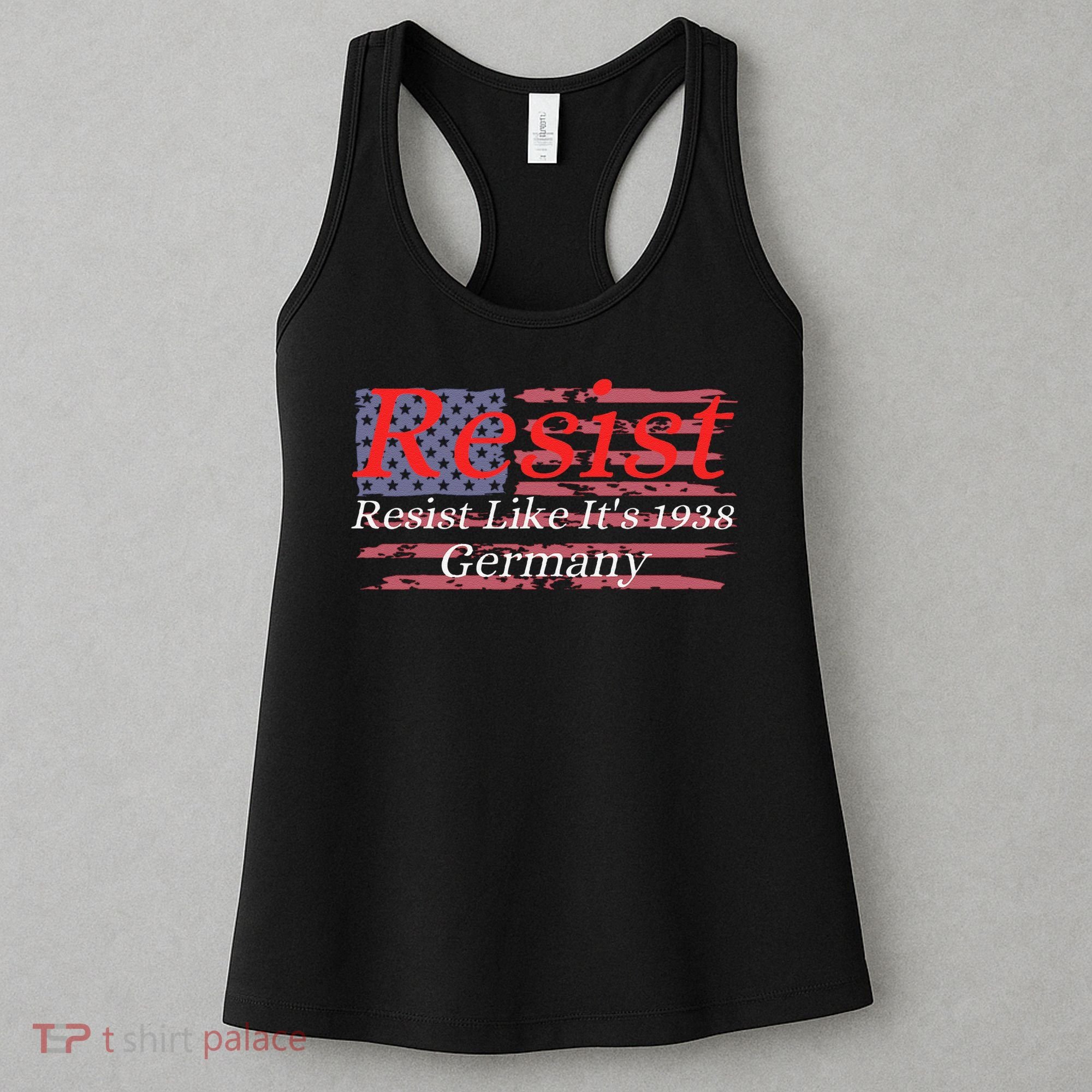 Resist Like Its 1938 Germany Women's Tank Top