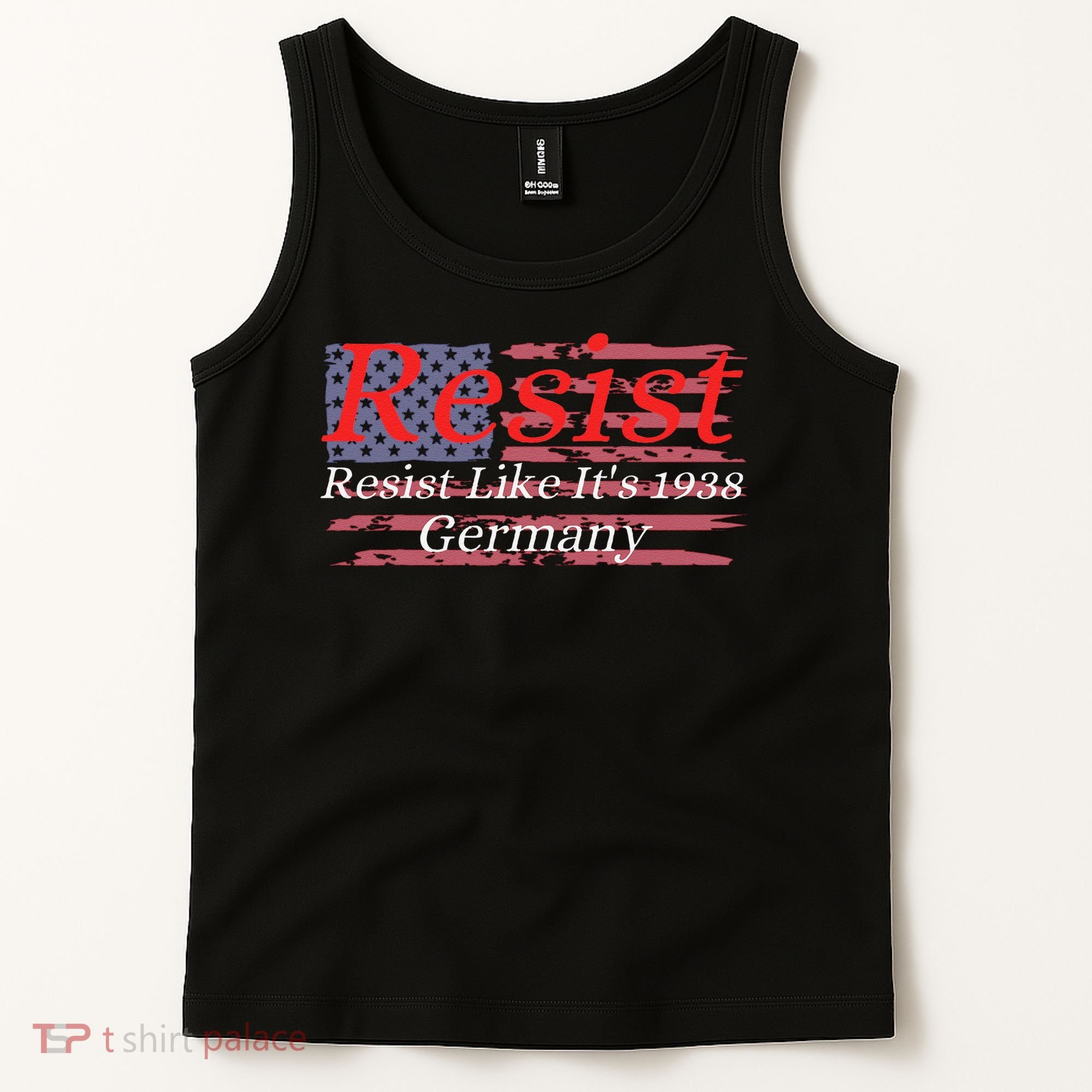 Resist Like Its 1938 Germany Tank Top