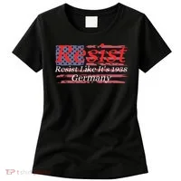 Resist Like Its 1938 Germany Women's T-Shirt thumb 0