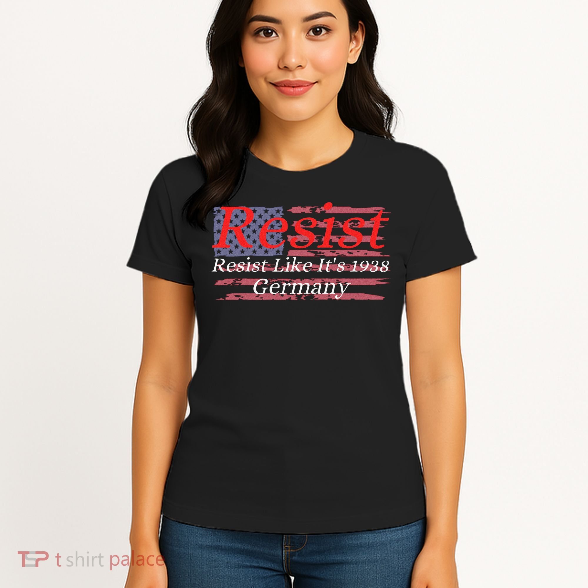 Resist Like Its 1938 Germany Women's T-Shirt