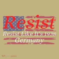 Resist Like Its 1938 Germany Button thumb 1