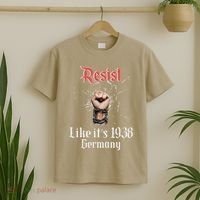 Resist Like Its 1938 Germany Vintage And Women T-Shirt thumb 2