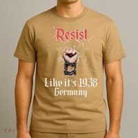 Resist Like Its 1938 Germany Vintage And Women T-Shirt thumb 3