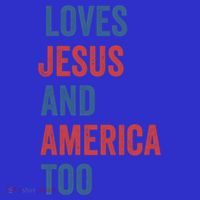 Retro Loves Jesus And America Too God Christian 4th Of July Meaningful Gift T-Shirt thumb 7