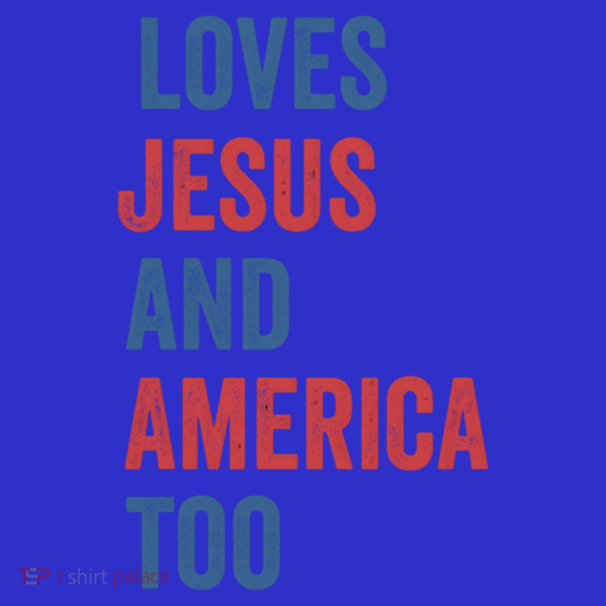 Retro Loves Jesus And America Too God Christian 4th Of July Meaningful Gift T-Shirt