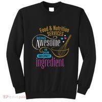 Retro Lunch Lady Food & Nutrition Services Being Awesome Sweatshirt thumb 0