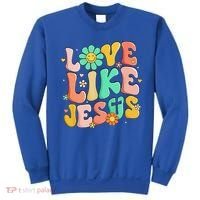 Retro Love Like Jesus Christian Religious God Lovers Gift Sweatshirt thumb 0