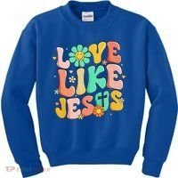 Retro Love Like Jesus Christian Religious God Lovers Gift Kids Sweatshirt thumb 0