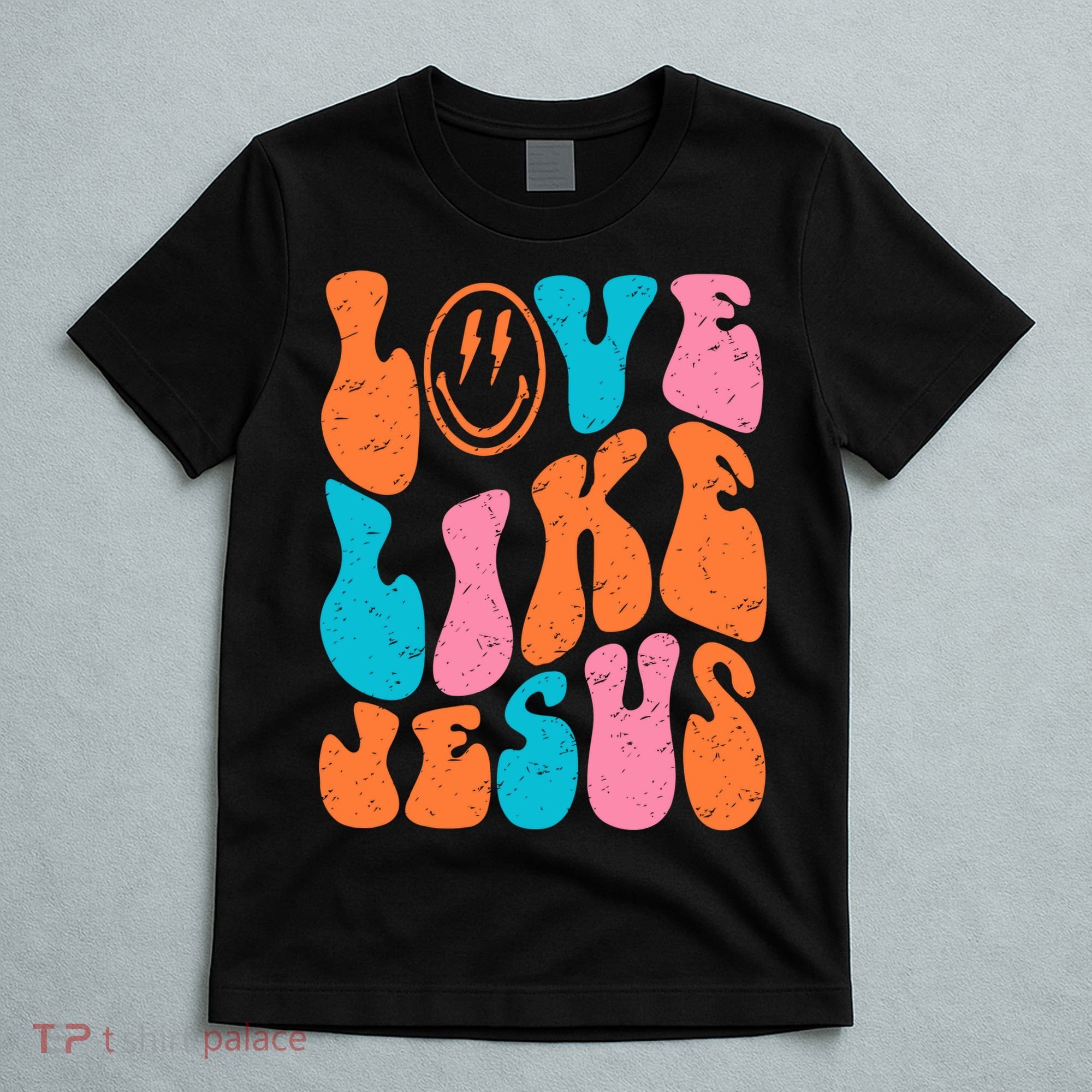 Retro Love Like Jesus Smiling Face Christian Religious Faith T-Shirt