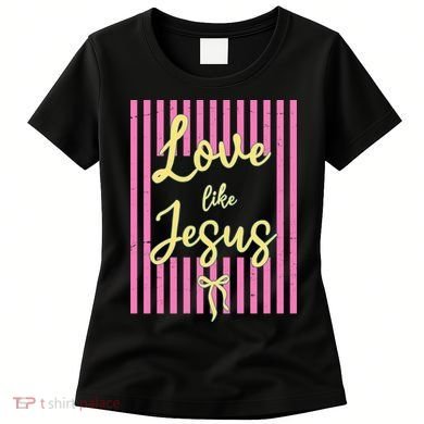 Retro Love Like Jesus Striped  Women's T-Shirt