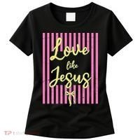 Retro Love Like Jesus Striped  Women's T-Shirt thumb 0