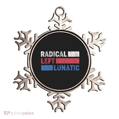 Radical Left Lunatic Anti Trump Funny Democrat Ornament