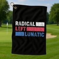Radical Left Lunatic Anti Trump Funny Democrat Golf Towel thumb 1
