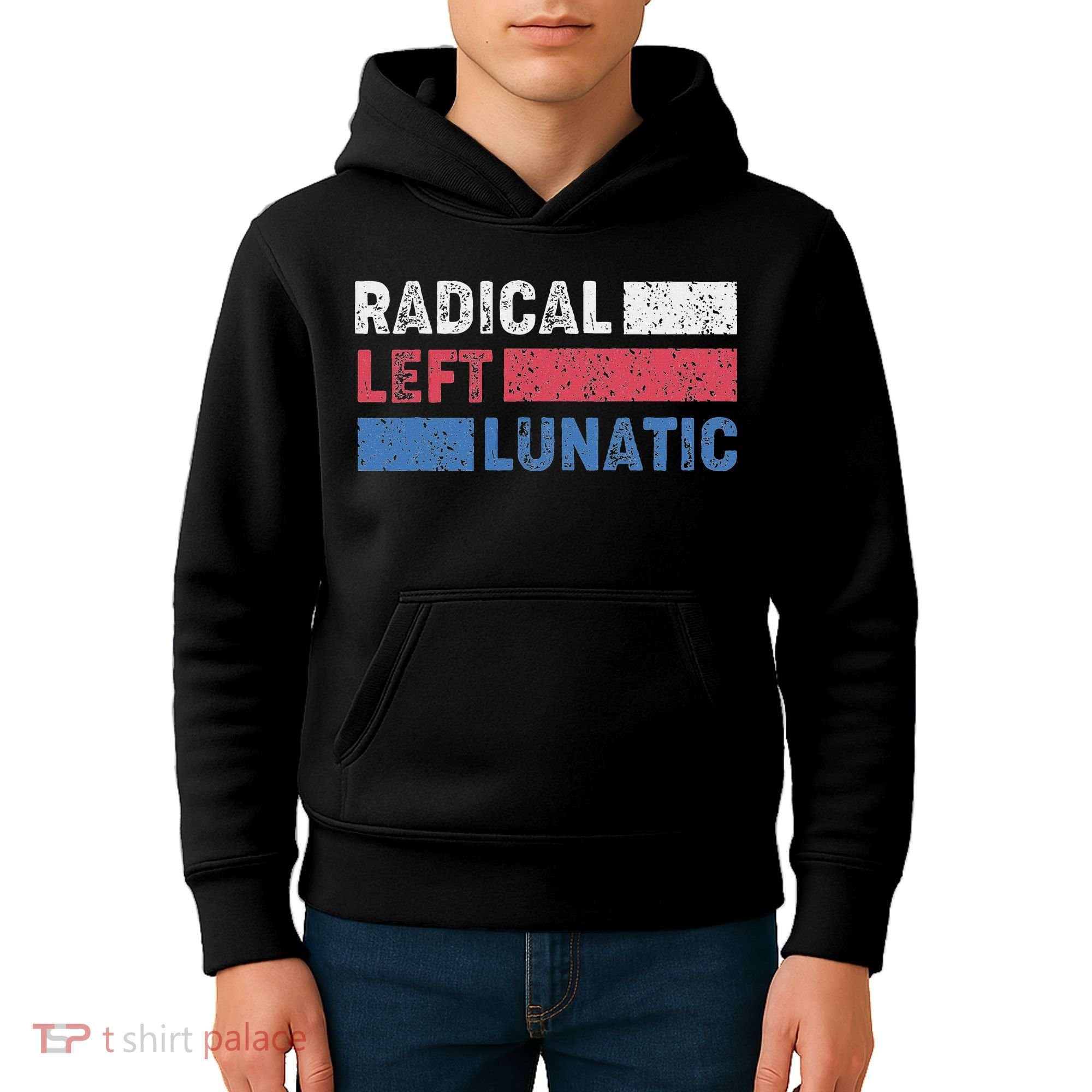 Radical Left Lunatic Anti Trump Funny Democrat Kids Hoodie
