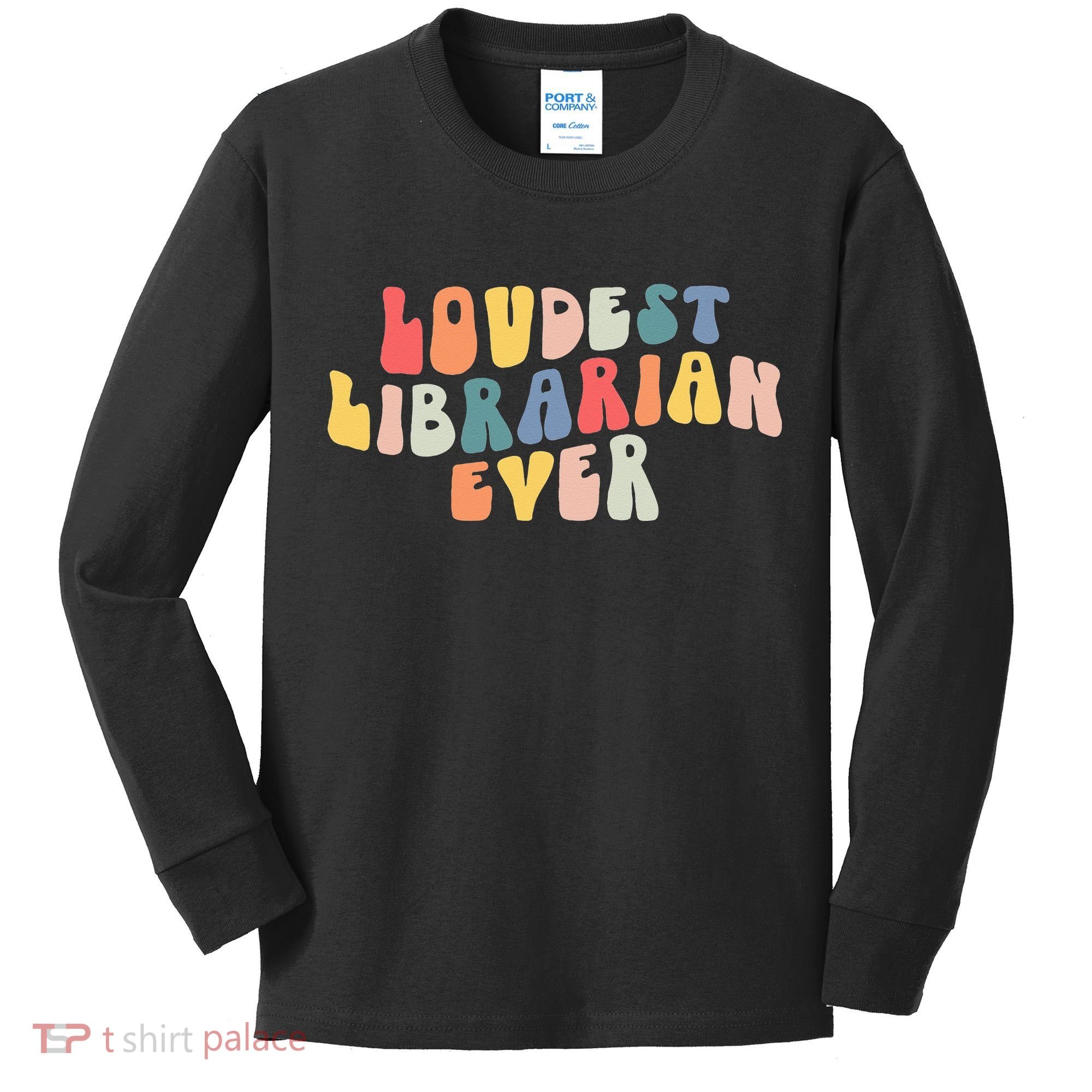 Retro Loudest Librarian Ever Funny School Librarian Gifts Kids Long Sleeve Shirt