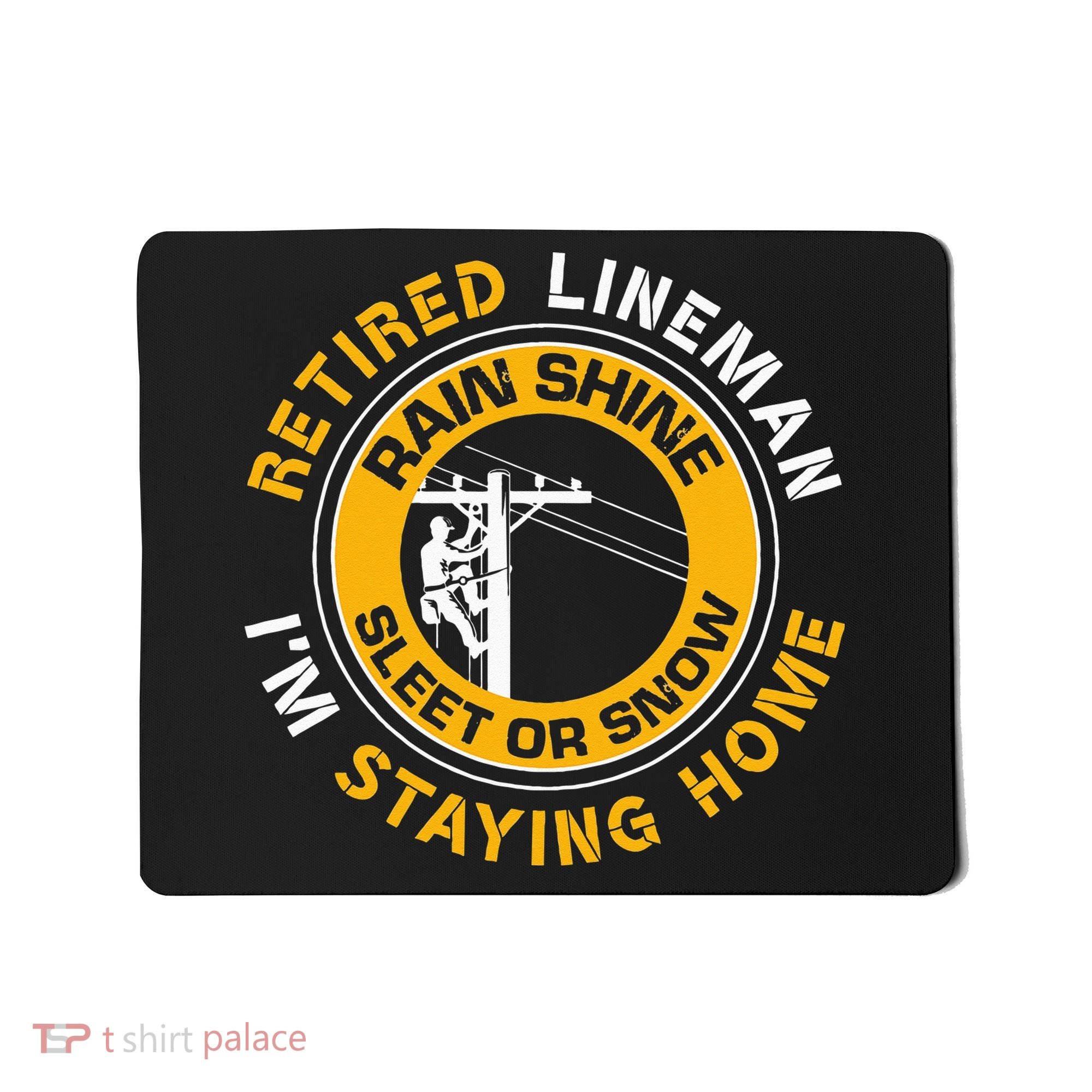 Retired Lineman Lineworker Power Lineman Retirement Mousepad
