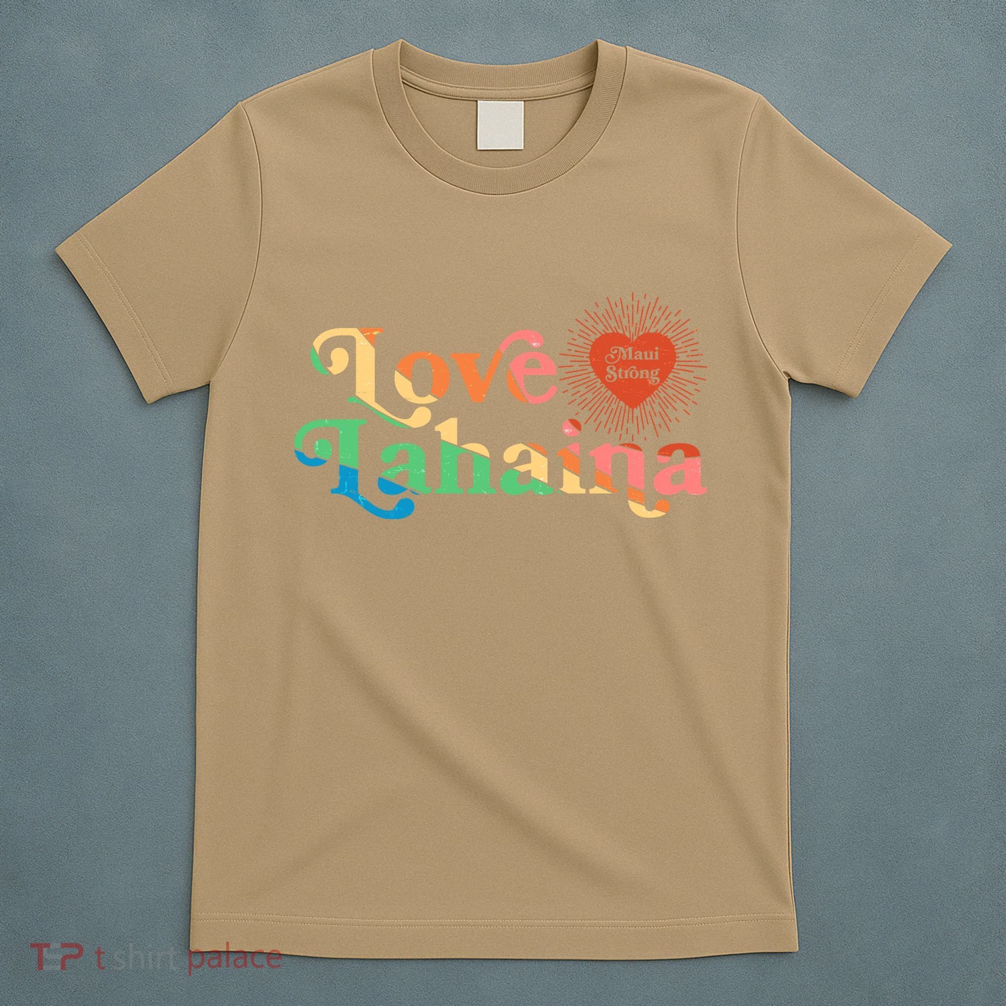 Retro Love Lahaina Maui Strong T-Shirt