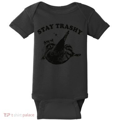 Raccoon Lover Meme Stay Trashy Baby Bodysuit