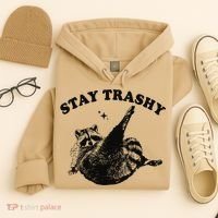 Raccoon Lover Meme Stay Trashy Hoodie thumb 4