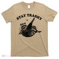 Raccoon Lover Meme Stay Trashy T-Shirt thumb 0