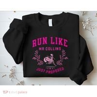 Run Like Mr.Collins Just Proposed Funny Books And Running Sweatshirt thumb 2