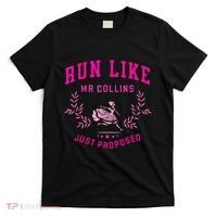 Run Like Mr.Collins Just Proposed Funny Books And Running T-Shirt thumb 0