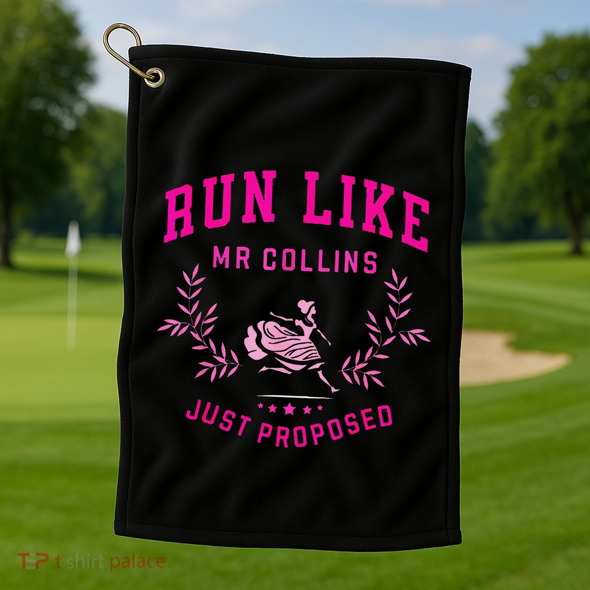 Run Like Mr.Collins Just Proposed Funny Books And Running Golf Towel