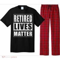 Retired Lives Matter Funny Elderly Senior Gift Meaningful Gift Pajama Set thumb 0