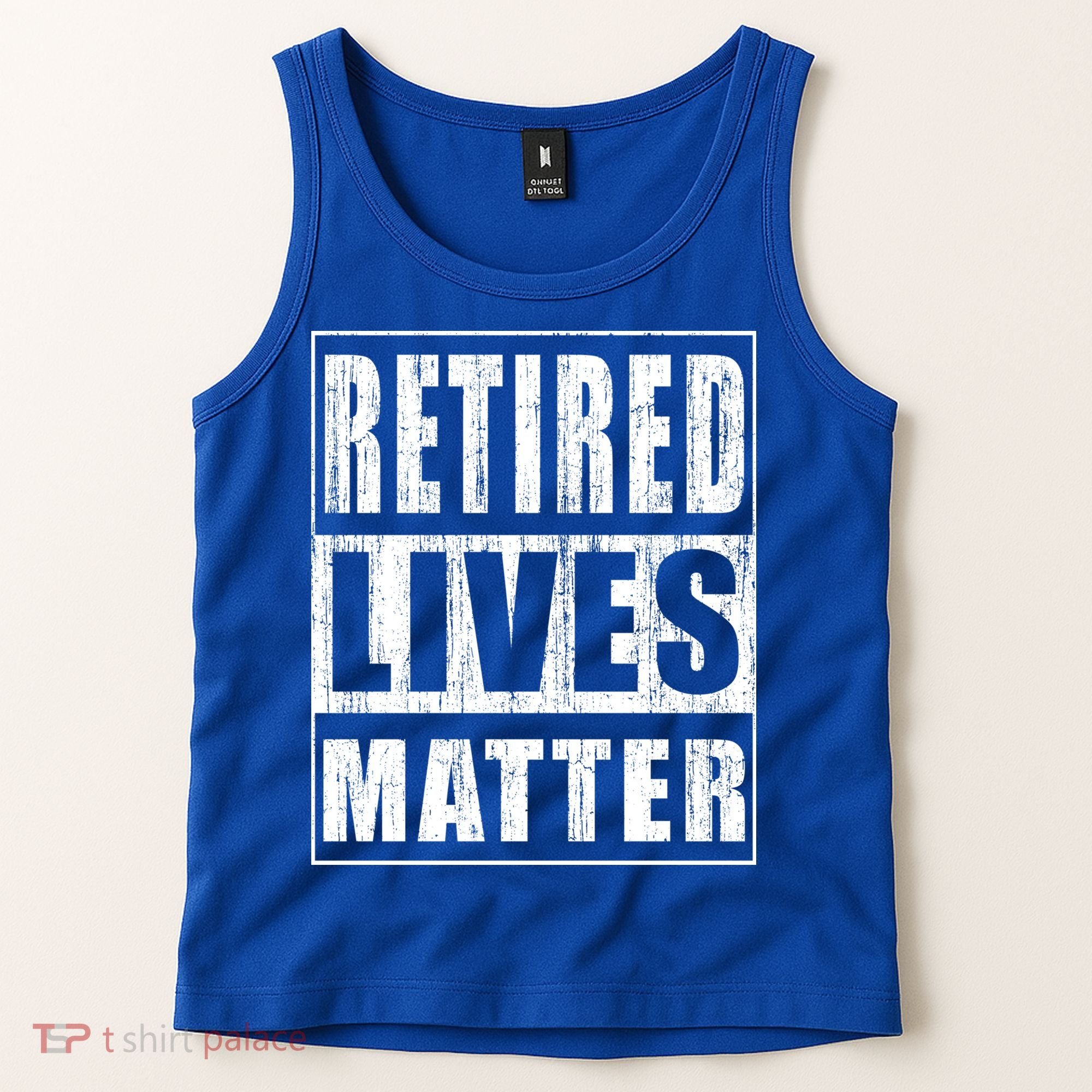 Retired Lives Matter Funny Elderly Senior Gift Meaningful Gift Tank Top