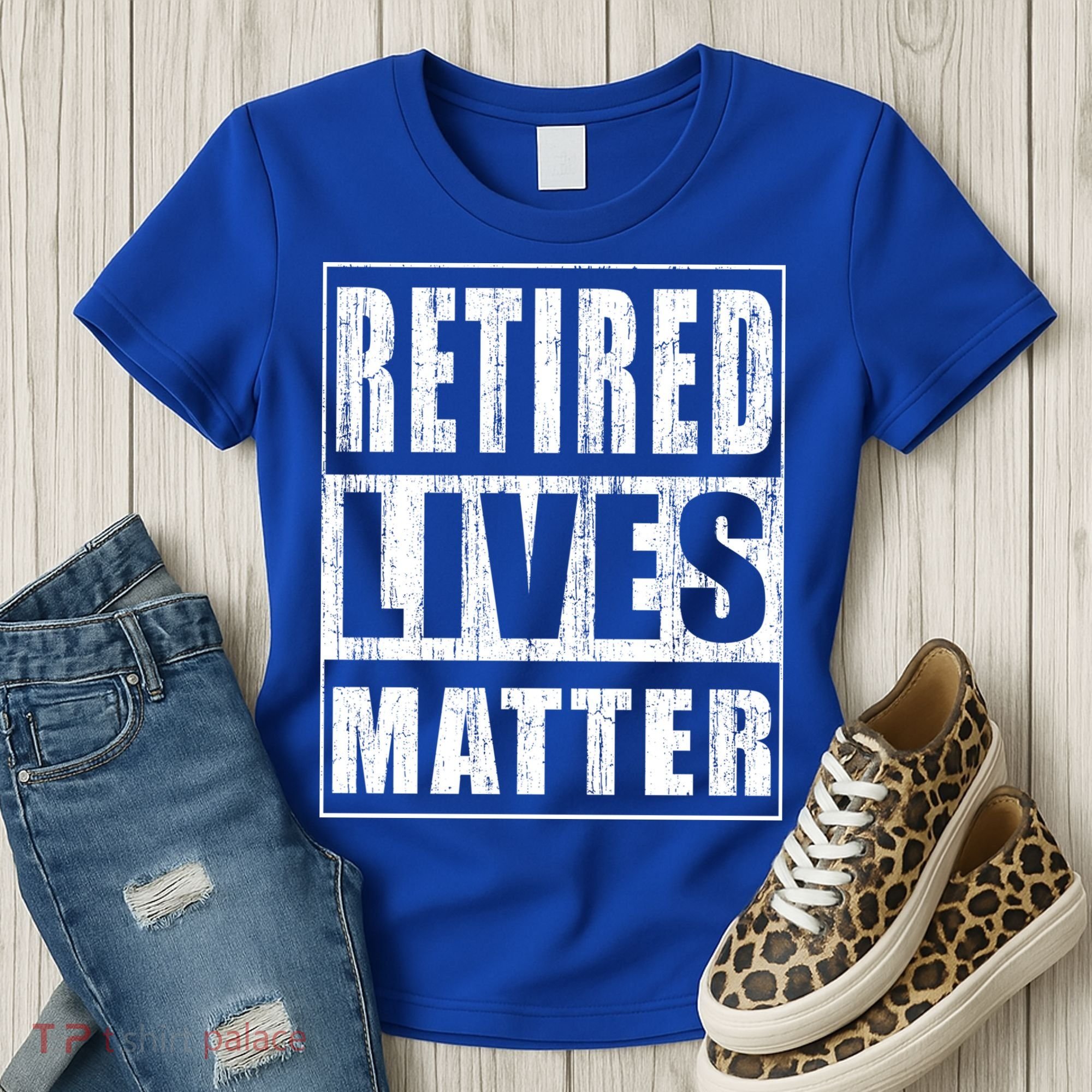 Retired Lives Matter Funny Elderly Senior Gift Meaningful Gift Women's T-Shirt