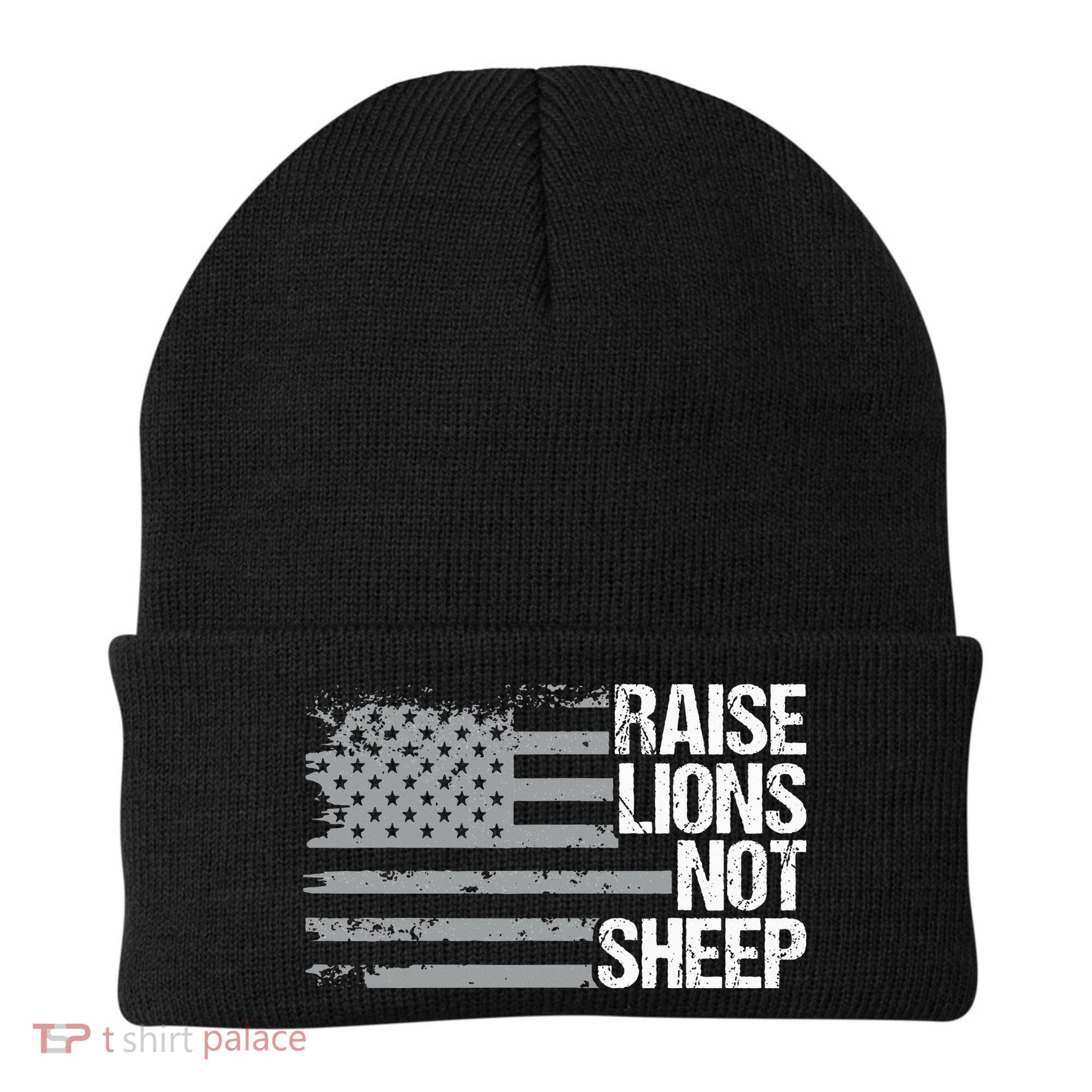 raise lions not sheep american patriotic lion Beanie