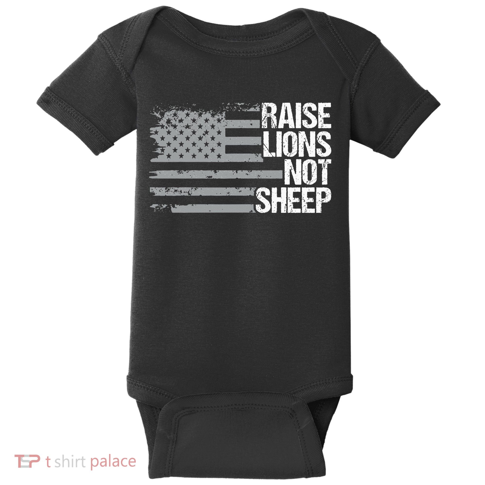 raise lions not sheep american patriotic lion Baby Bodysuit