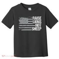 raise lions not sheep american patriotic lion Toddler T-Shirt thumb 0