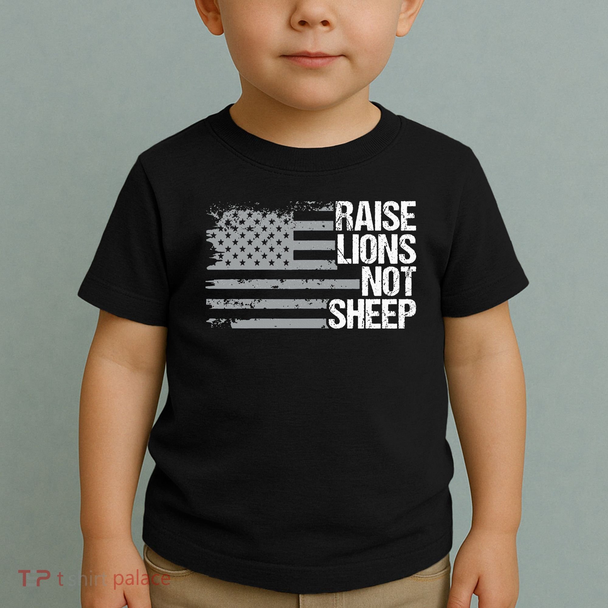 raise lions not sheep american patriotic lion Toddler T-Shirt