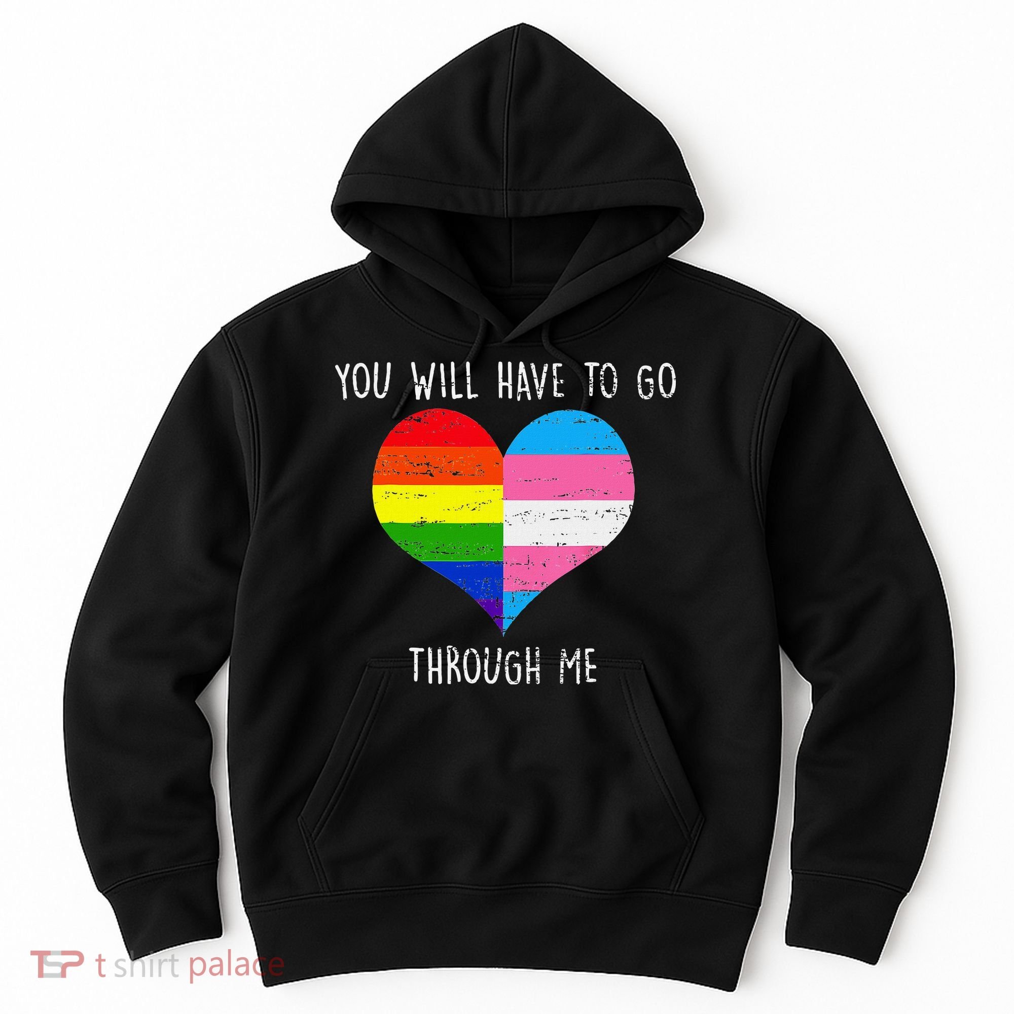 Retro Lgbtq Pride You’Ll Have To Go Through Me Hoodie