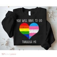 Retro Lgbtq Pride You’Ll Have To Go Through Me Sweatshirt thumb 2