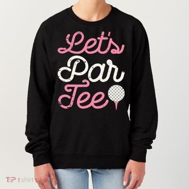 retro Let's Par Tee Golf Player Golfer Dad Papa Women's Sweatshirt