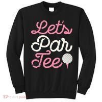 retro Let's Par Tee Golf Player Golfer Dad Papa Sweatshirt thumb 0